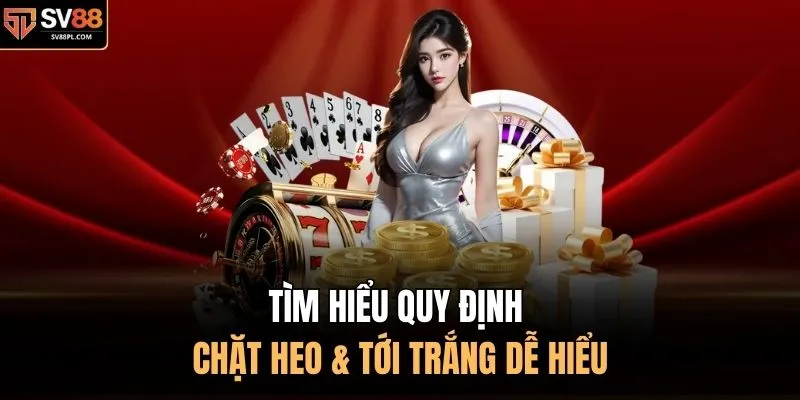 Tìm hiểu quy định chặt heo & tới trắng dễ hiểu